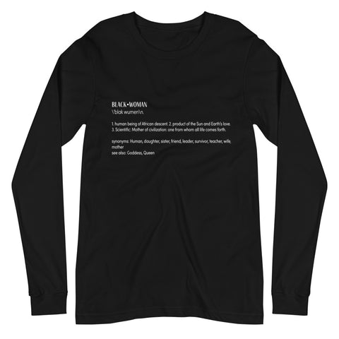 Black Woman Defined  Long Sleeve Tee