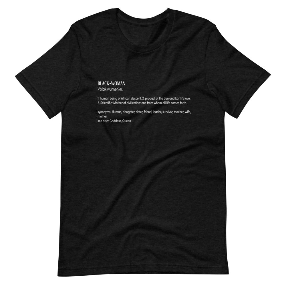 Black Woman Defined T-Shirt